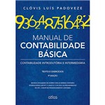 Livro - Manual de Contabilidade Básica: Contabilidade Introdutória e Intermediária