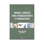 Livro - Manual Jurídico para Franqueadores e Franqueados