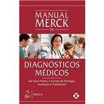 Manual Merck de Diagnosticos Medicos - Roca