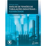 Livro - Manual para Análise de Tensões em Tubulações Industriais: Flexibilidade