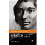 Livro - Maquiavel - Filósofo do Poder