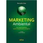 Livro - Marketing Ambiental: Ética, Responsabilidade Social e Competitividade Nos Negócios