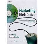 Livro - Marketing Eletrônico - Integrando Recursos Eletrônicos ao Processo de Marketing