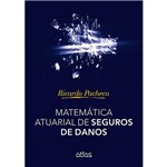 Livro - Matemática Atuarial de Seguros de Danos