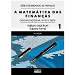 Livro - Matemática das Finanças, a - com Aplicações na HP12C e Excel - Vol. 1