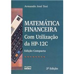 Matemática Financeira com Utilização da Hp 12c