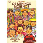 Livro - Meninos Morenos, os - com Versos de Humberto Ak´abal