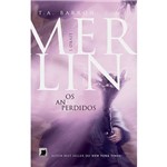 Livro - Merlin: os Anos Perdidos - Livro 1