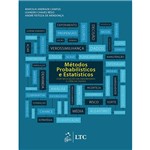 Metodos Probabilisticos e Estatisticos com Aplicacoes em Engenharias e Ciencias Exatas - Ltc