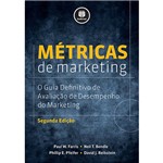 Livro - Métricas de Marketing: o Guia Definitivo de Avaliação de Desempenho do Marketing