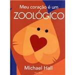 Livro - Meu Coração é um Zoológico