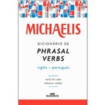 Livro - Michaelis Dicionário de Phrasal Verbs Inglês-português