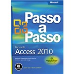 Microsoft Access 2010: Série Passo a Passo