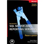 Livro - Microsoft: SQL Server 2005 Reporting Services