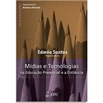 Livro - Mídias e Tecnologias na Educação Presencial e à Distância