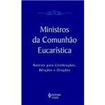 Livro - Ministros da Comunhão Eucarística