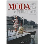 Livro - Moda e Publicidade no Brasil Nos Anos 1960