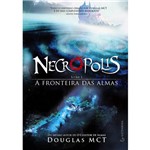 Livro - Necrópolis: a Batalha das Feras - Vol. 2