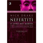 Livro - Nefertiti: o Livro dos Mortos
