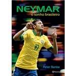 Livro - Neymar: o Sonho Brasileiro
