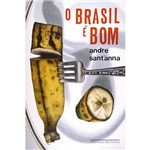 Livro - o Brasil é Bom
