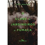 Livro - o Clube dos Jardineiros de Fumaça