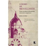 Livro - o Domo de Brunelleschi