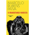 Livro - o Orangotango Marxista