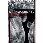 Livro - o Rinoceronte - Coleção 50 Anos