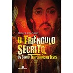 Livro - os Cinco Templários de Jesus: o Triângulo Secreto - Vol. 02