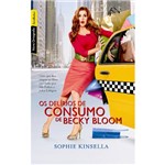 Livro - os Delírios de Consumo de Becky Bloom - Edição Econômica