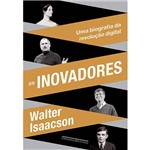 Livro - os Inovadores: uma Biografia da Revolução Digital