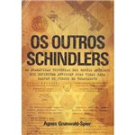 Outros Schindlers, os - Cultrix