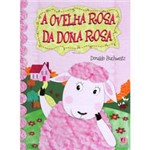 Livro - Ovelha Rosa da Dona Rosa, a