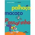 Livro - Palhaço, Macaco, Passarinho