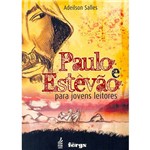 Livro - Paulo e Estevão para Jovens Leitores