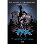 Livro - Pax: a Menina Fantasma