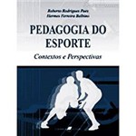 Livro - Pedagogia do Esporte - Contextos e Perspectivas