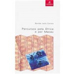 Livro - Percursos Pela África e por Macau