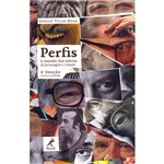 Livro - Perfis: o Mundo dos Outros - 22 Personagens e 1 Ensaio