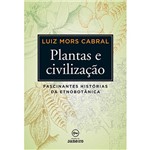 Plantas e Civilizacao - Edicoes de Janeiro