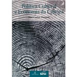 Livro - Política Cultural e Economia da Cultura