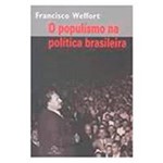 Livro - Populismo na Politica Brasileira, o