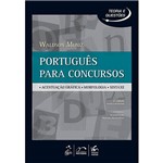 Livro - Português para Concursos: Acentuação Gráfica, Morfologia, Sintaxe - Série Teorias e Questões