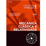 Princípios de Física: Mecânica Clássica e Relatividade - Vol.1