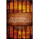 Livro - Prisioneira da Inquisição