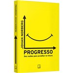 Livro - Progresso: Dez Razões para Acreditar no Futuro