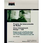 Livro - Projeto de Interconexão de Redes - Cisco Internetwork Design