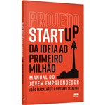 Projeto Startup: da Ideia ao Primeiro Milhao