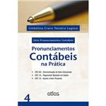 Livro - Pronunciamentos Contábeis na Prática - Série Pronunciamentos Contábeis - Vol. 4